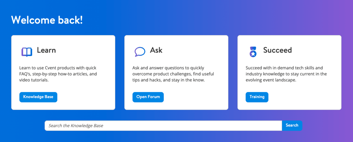 Welcome to Cvent Community; a destination to learn, ask, and succeed.